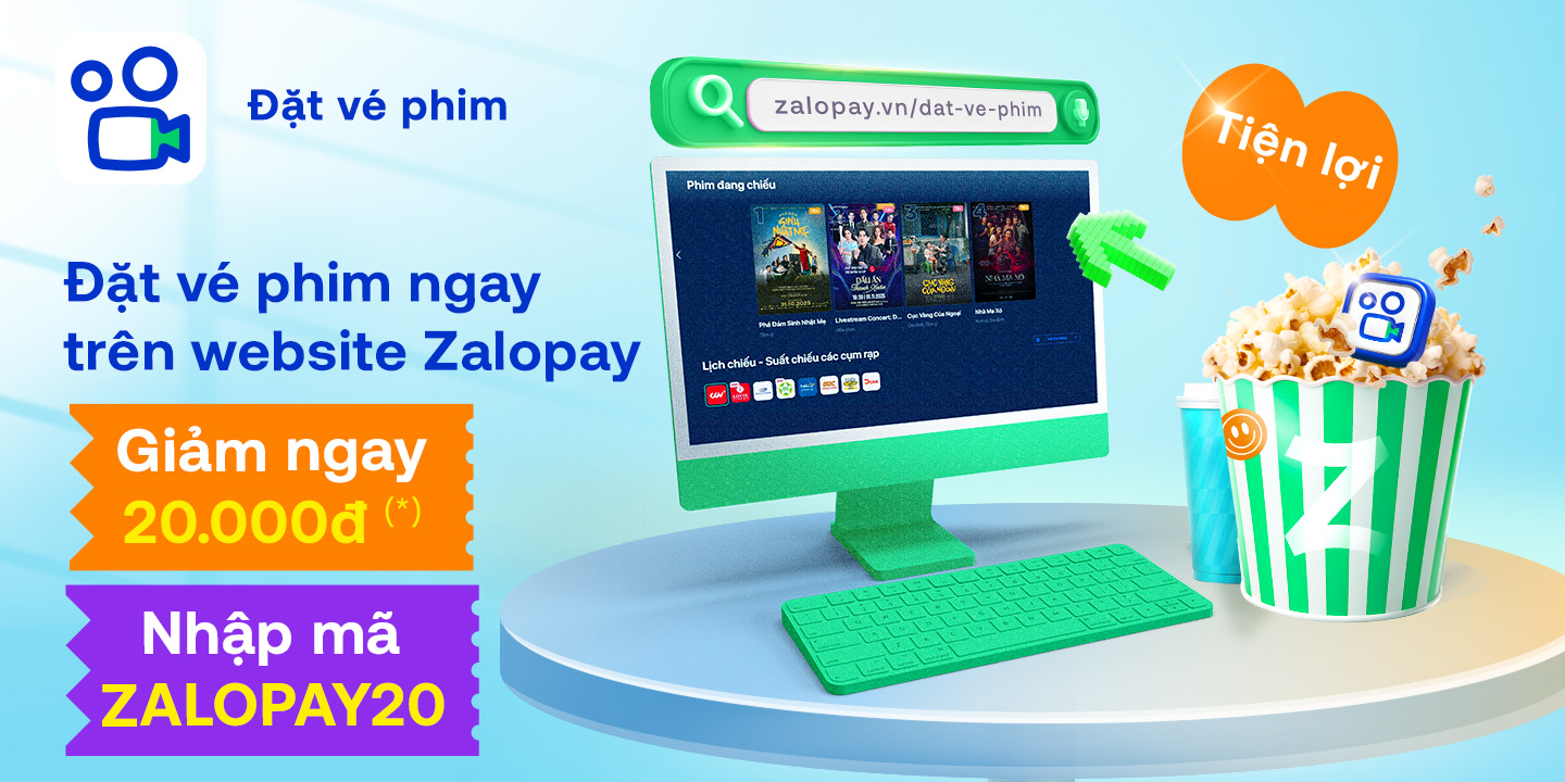 Ưu đãi đặt vé phim trên Zalopay