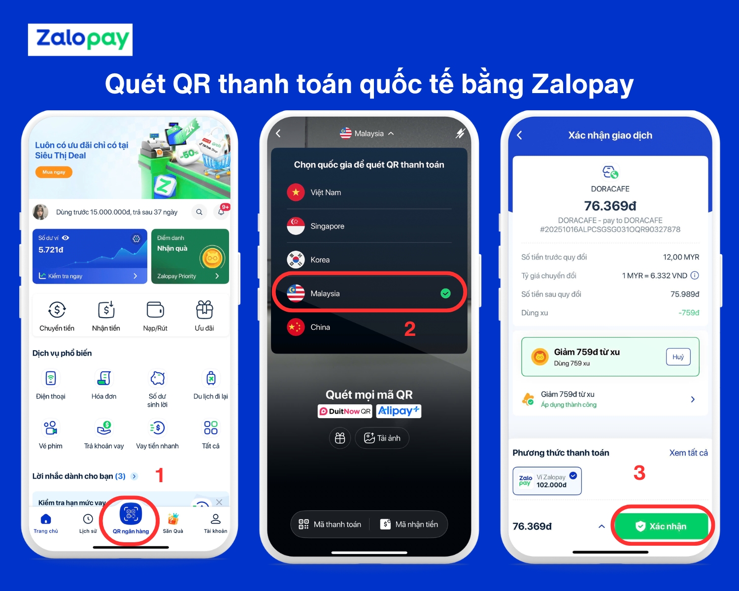 Các bước thanh toán tại Malaysia bằng tính năng Quét QR quốc tế của Zalopay