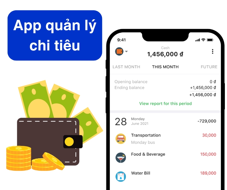 App quản lý chi tiêu là gì?