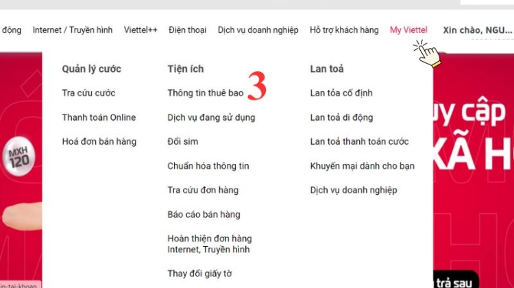 Trên thanh menu chọn My Viettel > Chọn Tiện ích > Thông tin thuê bao