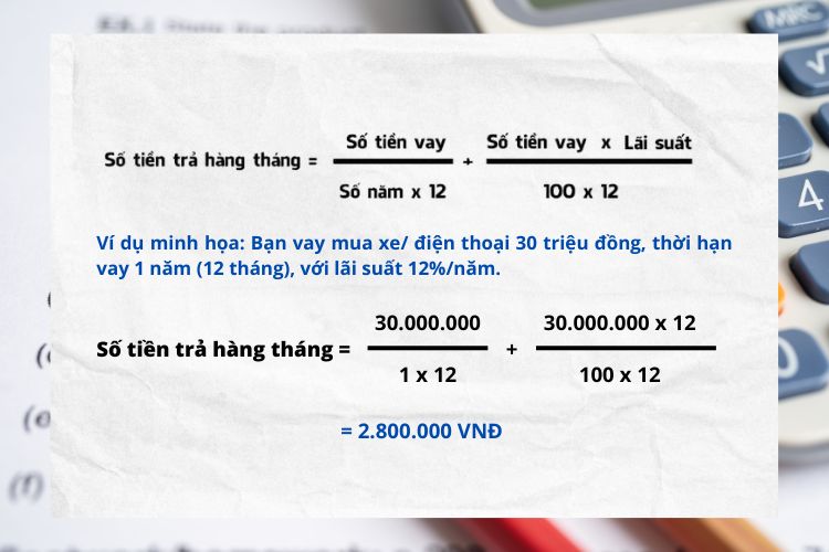 Cách tính lãi suất vay trả góp xe máy/điện thoại như thế nào?
