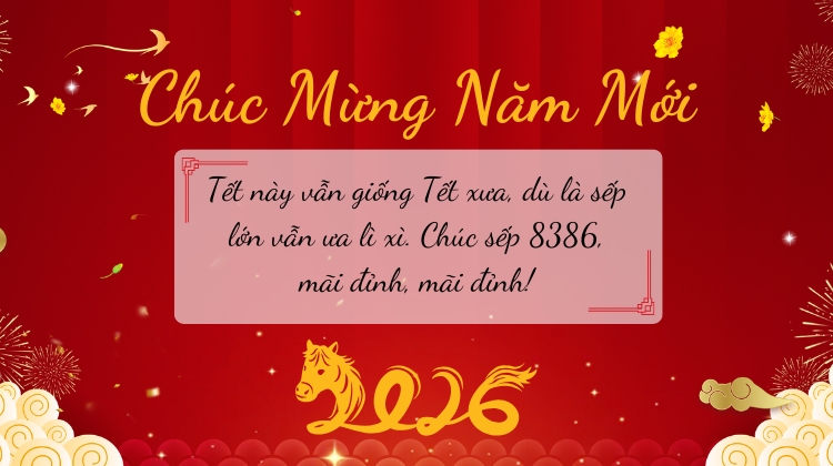 Lời chúc Tết sếp hài hước, dí dỏm