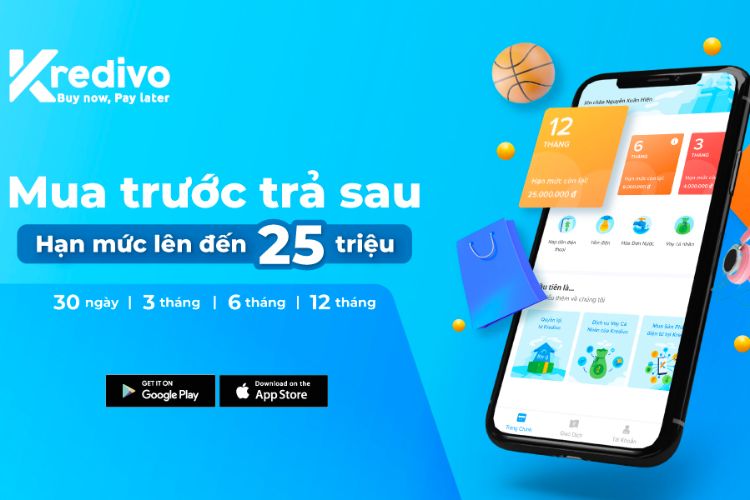 Kredivo cung cấp hạn mức trả sau lên đến 25 triệu