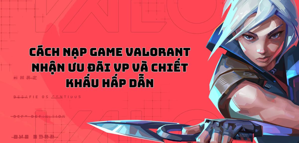 nap-game-valorant-bang-zalopay-thumbnail.jpg