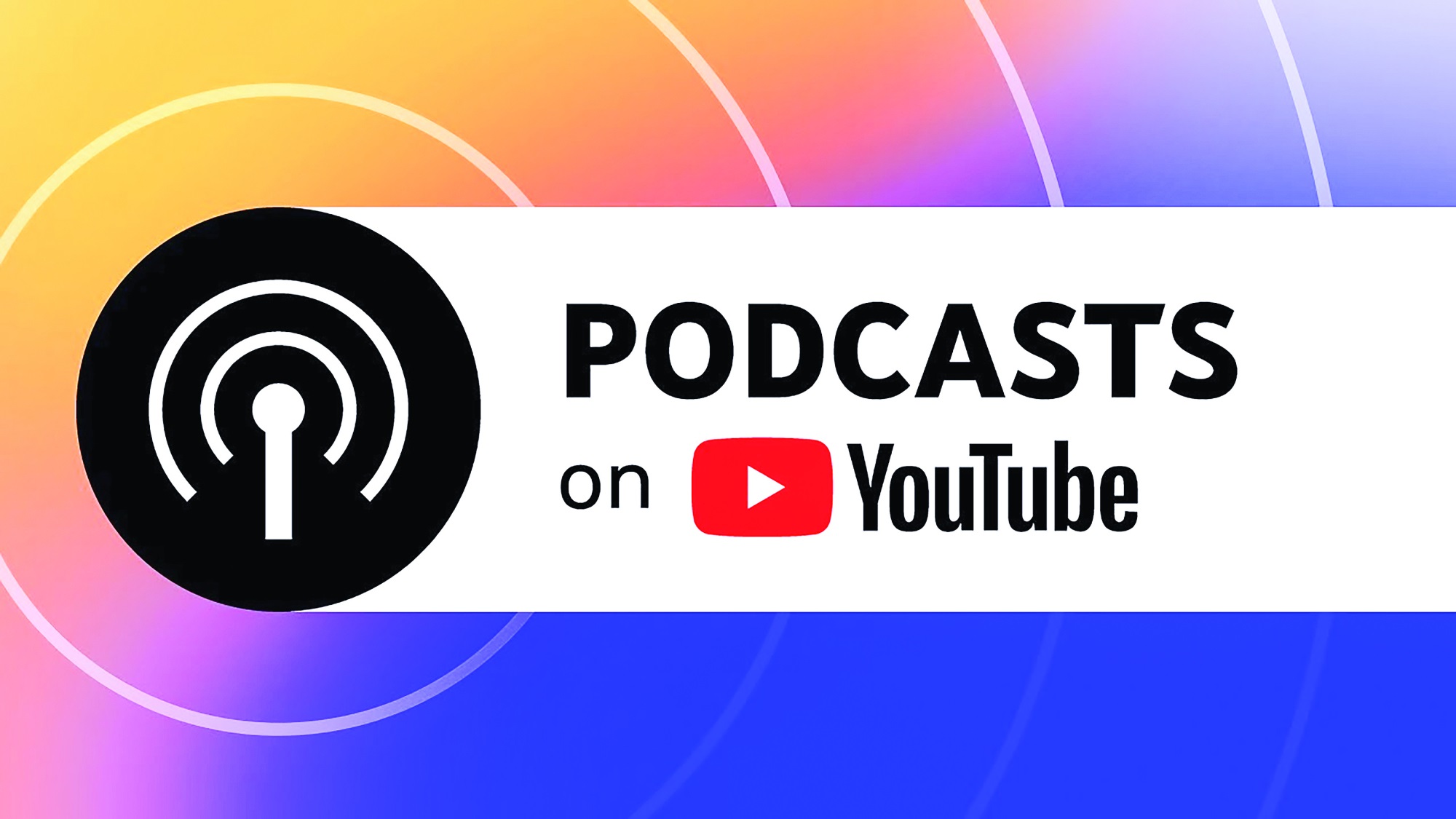 YouTube - Nền tảng nghe Podcast được yêu thích