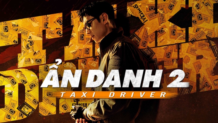 Ẩn Danh 2 - Taxi Driver 2