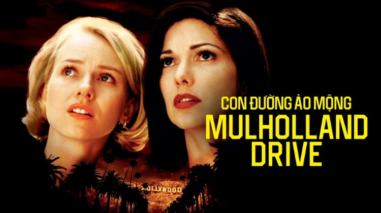  Ảo mộng trên đường Mulholland - Mulholland Drive