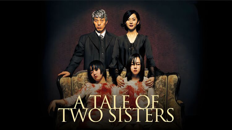 A Tale of Two Sisters - Hai Chị Em