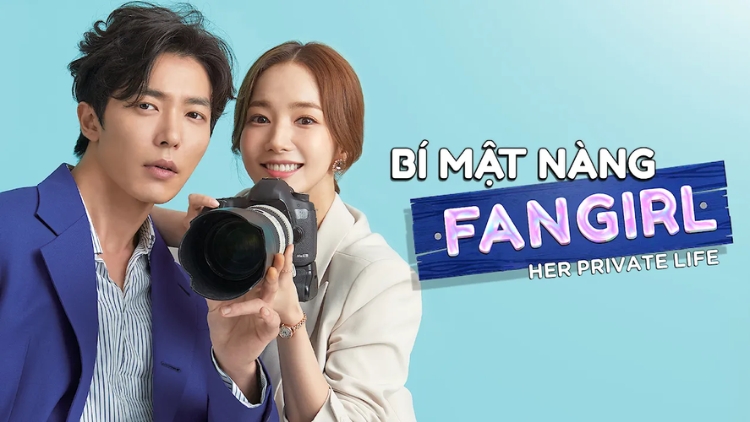 Her Private Life - Bí Mật Nàng Fangirl