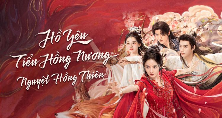 Hồ yêu Tiểu Hồng Nương: Nguyệt hồng thiên