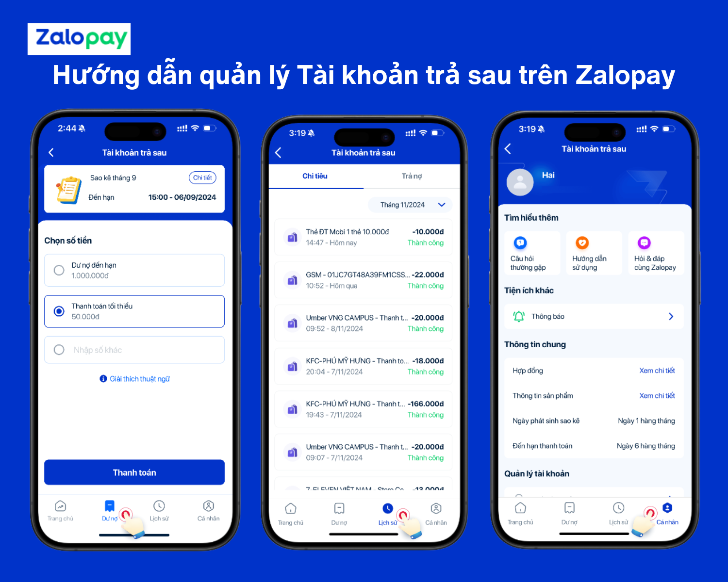 Cách quản lý Tài khoản trả sau Zalopay.