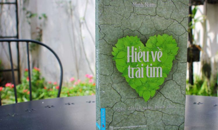 Sách truyền cảm hứng - Hiểu Về Trái Tim