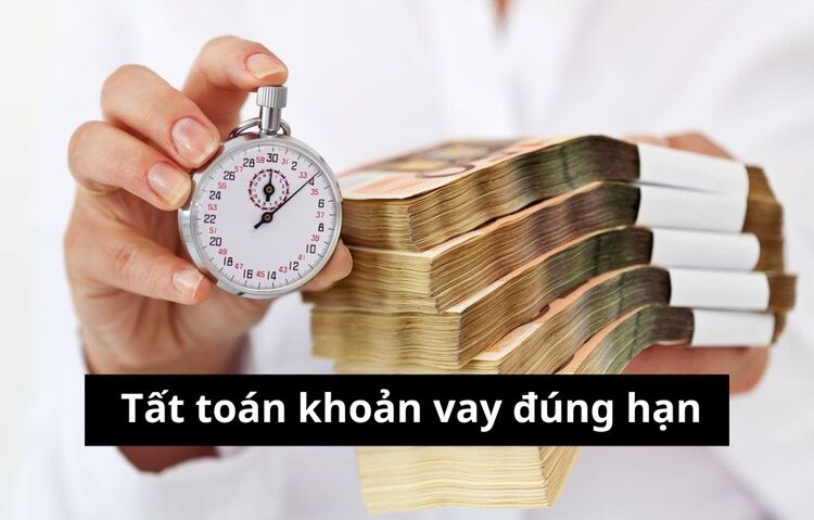 Cách tính tất toán khoản vay đúng hạn