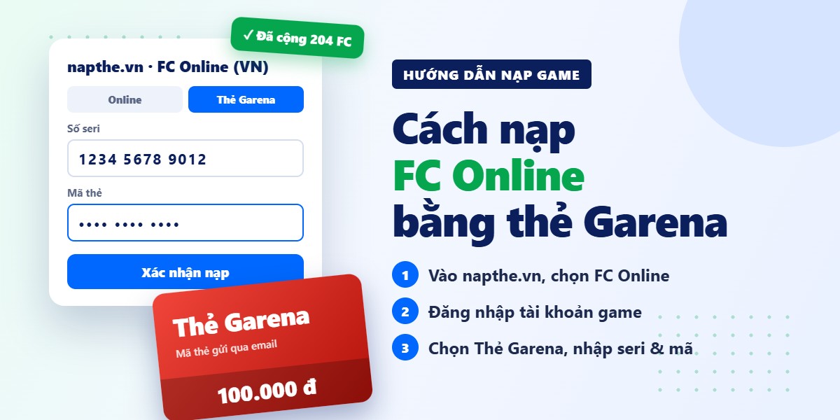 Cách nạp FC Online (FO4) bằng thẻ Garena