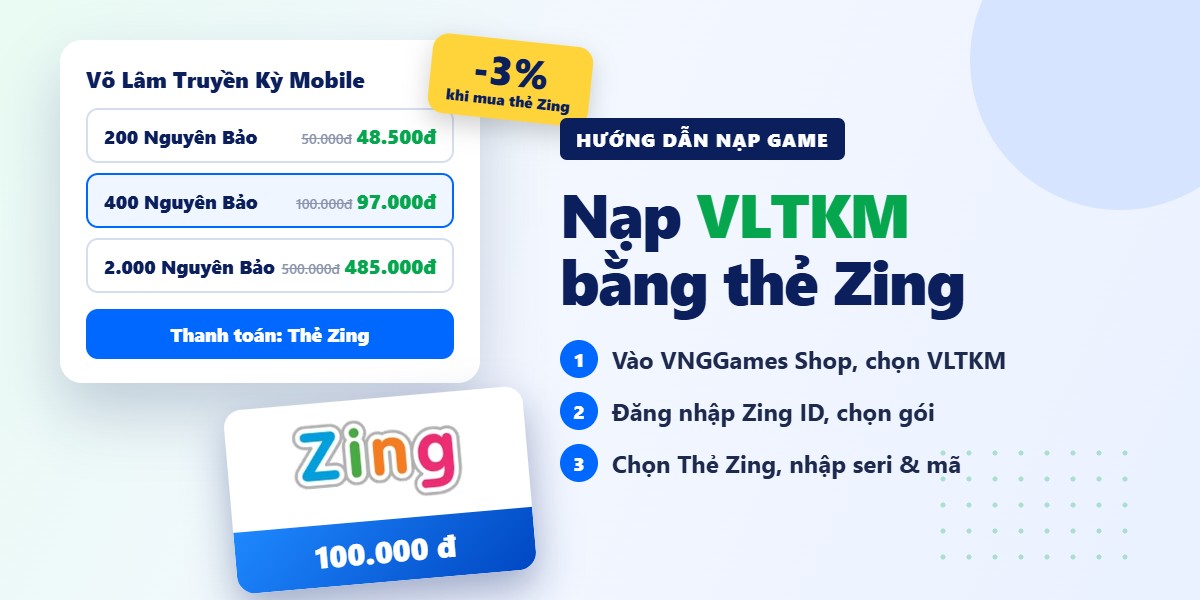 Cách nạp Võ Lâm Truyền Kỳ Mobile bằng thẻ Zing