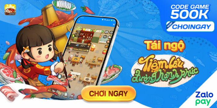 Chơi game Tiệm Lẩu Đường Hạnh Phúc trên Zalopay