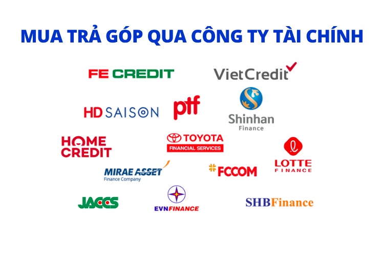 Mua trả góp qua công ty tài chính có nhiều lợi ích