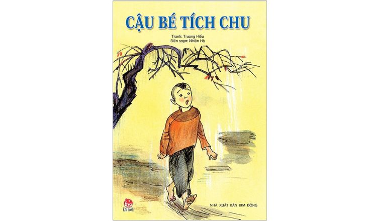 Cậu bé Tích Chu - Truyện Cổ Tích Việt Nam