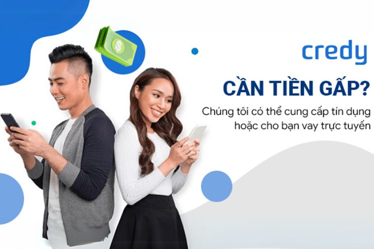Credy – Ứng dụng vay tiền 2 triệu trả góp không thế chấp, duyệt siêu nhanh