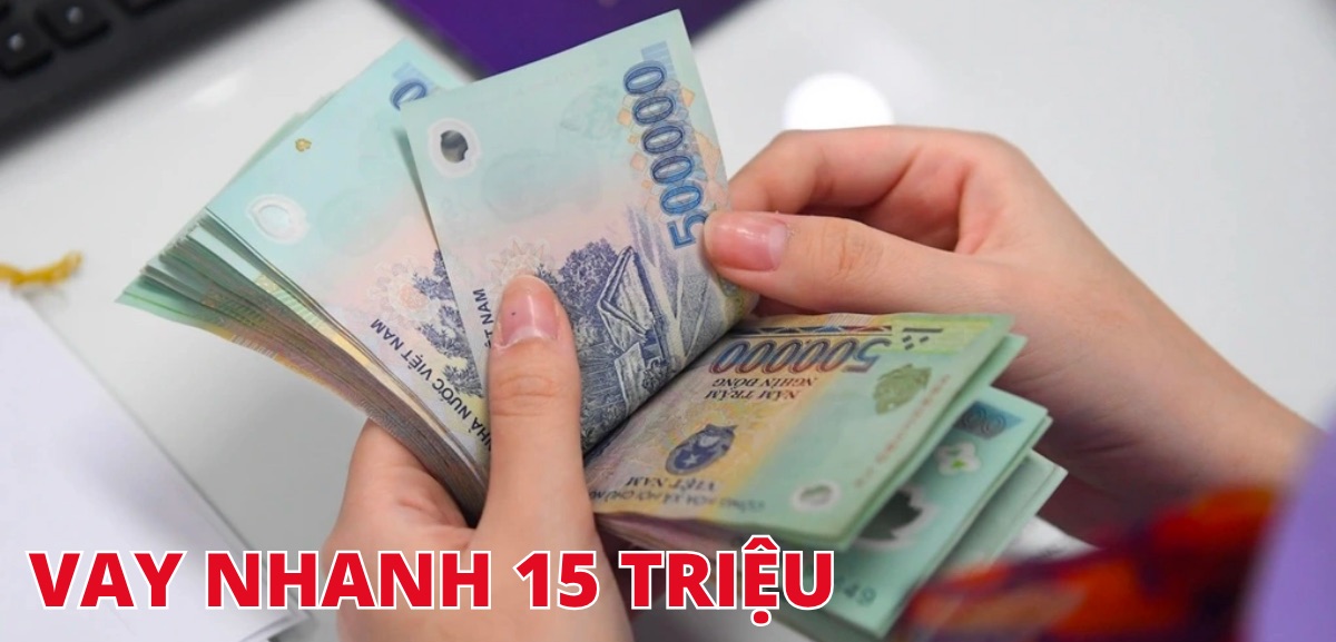 vay-nhanh-15-trieu-thumbnail.jpeg