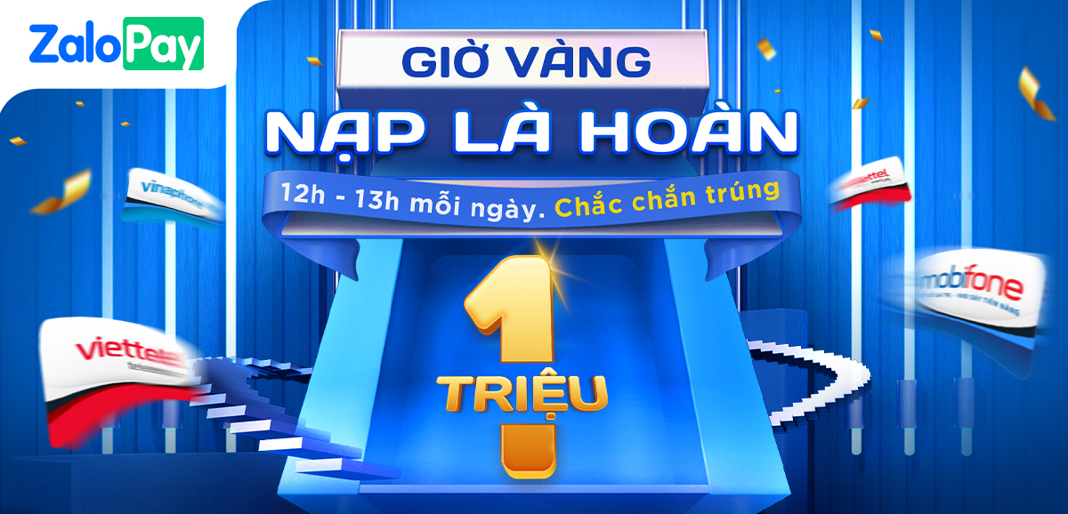 nạp điện thoại hoàn tiền trên zalopay