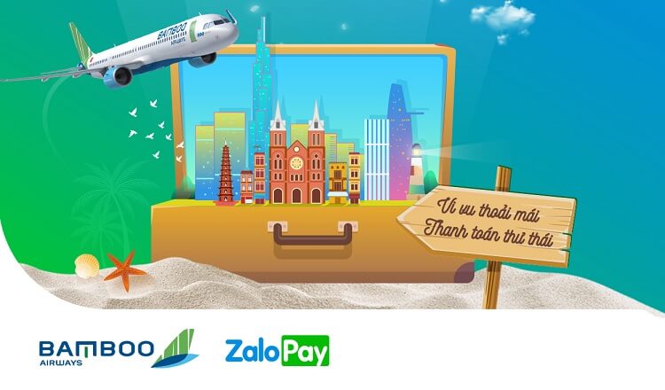 Hướng dẫn đặt vé máy bay Bamboo Airways nhận khuyến mãi hấp dẫn qua ví điện tử ZaloPay